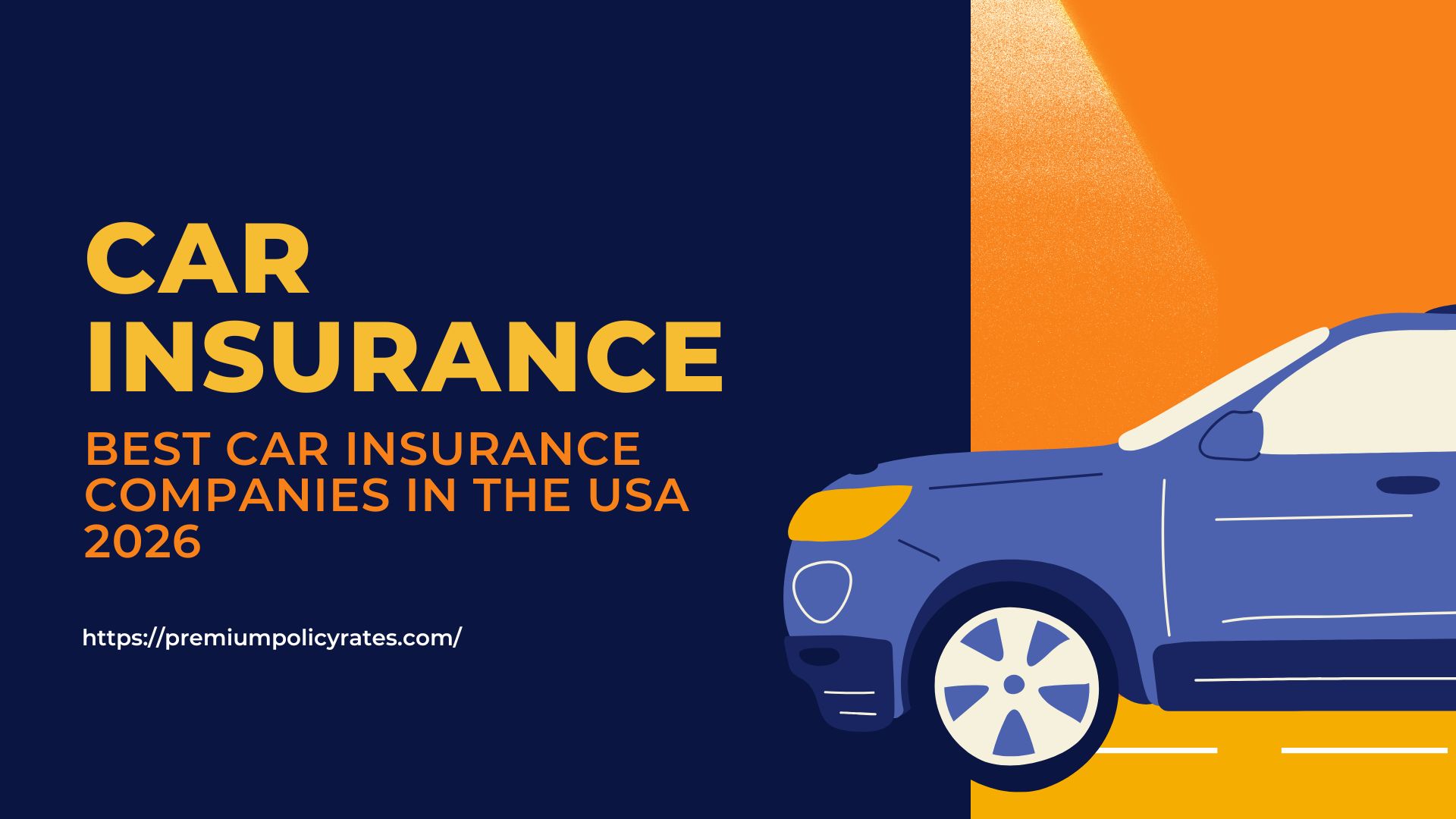 Best Car Insurance Companies in the USA 2026