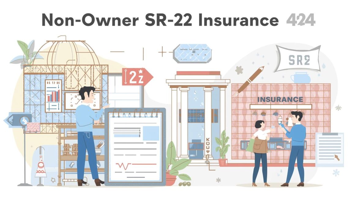Non-Owner SR-22 Insurance
